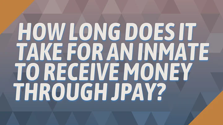 How long does it take for an inmate to receive money through JPAY?