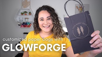 Engraving Custom Paper Bags with Glowforge | Lisa Potts Designs