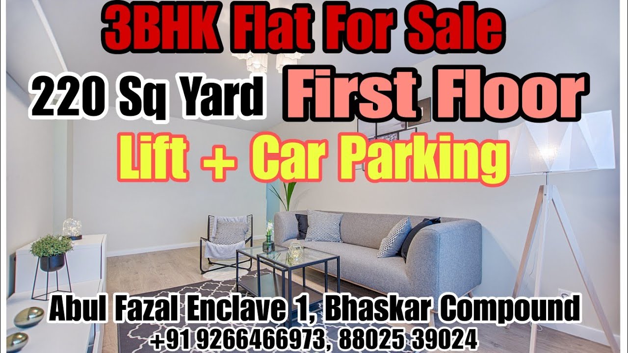 220Gaj 3 1BHK Flat For Sale Prime Location Abul Fazal Part 1 Bhaskar 220gaj-3-1bhk-flat-for-sale-prime-location-abul-fazal-part-1-bhaskar