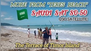 MORE FROM &quot;TERES BEACH.&quot; QSO SAT SO-50. FRI, 12 APRIL 2024. STARTED 06.13 UTC.