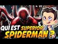 QUI EST SUPERIOR SPIDER-MAN ?!