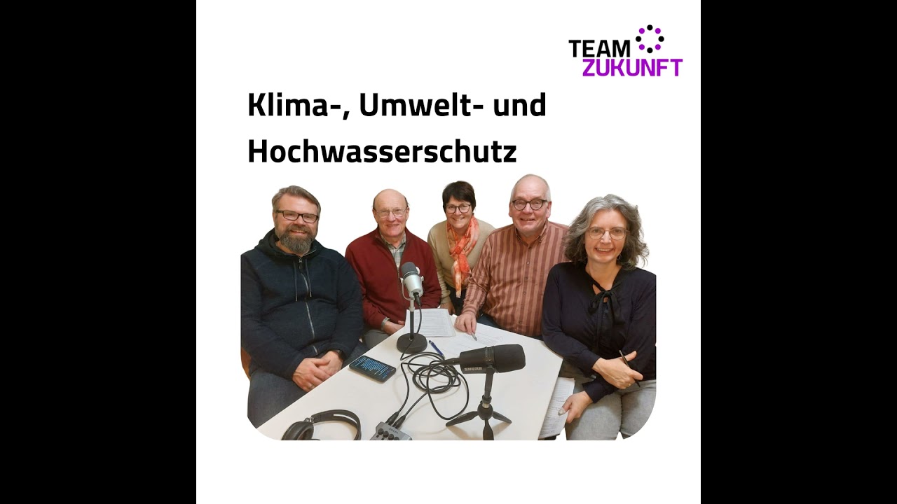 Umwelt-, Klima- und Hochwasserschutz