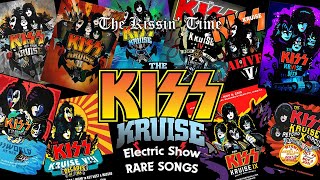 KISS Kruise Electric Show (Indoor Show) - Rare Songs