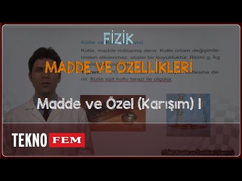 YGS-LYS FİZİK - Madde ve Özel (Karışım) 1