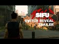 Sifu  reveal trailer  nintendo switch