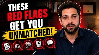 Residency Application Red Flags: 7 Mistakes That Can Get You UNMATCHED