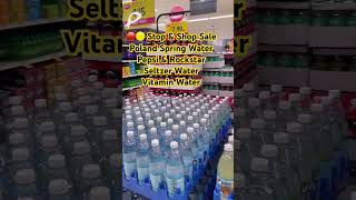 Stop & Shop  🛒 Sale  Poland Spring Water 24 Pack 3 for $10.88, SeltzerSoda 4/$5, Pepsi 2 Free 10/24