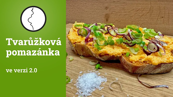 Tvarůžková pomazánka ve verzi 2.0