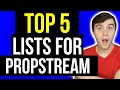 The TOP 5 Propstream HOTTEST Lists You MUST BE PULLING (2022)