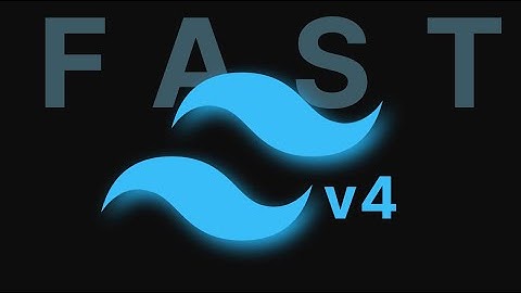 TailwindCSS v4 is Blazing Fast 🔥