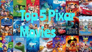 Pixar movies /top 5 list
