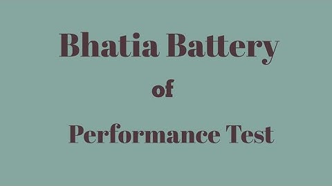 Bhatia Battery of Performance Test