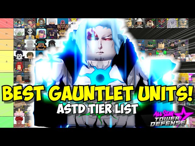 The NEW BEST Gauntlet Mode Units! EZ SOLO! (ASTD Tier List) 