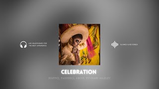 [perfected] celebration - maffio, farruko, akon, ky-mani marley (slowed & reverbed)