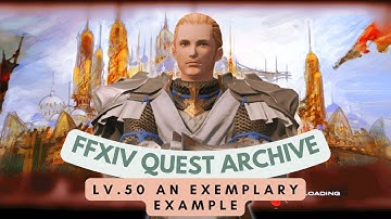 Paladin: Lv.50 An Exemplary Example // FFXIV Quest Archive