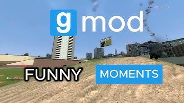 A normal day in Gm_Construct (Gmod funny moments)