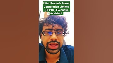 Uttar Pradesh Power Corporation Limited (UPPCL) Executive Assistant #shorts #uppcl #competitive#exam