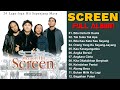 Koleksi Lagu Terbaik SCREEN | Full Album Slow Rock 90an Screen
