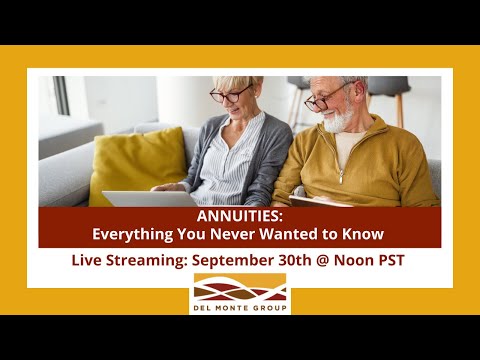 Annuities: Everything You Never Wanted to Know