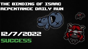 The Binding Of Isaac Repentance Daily Run | 12/7/22 | Lilith - Blue Baby