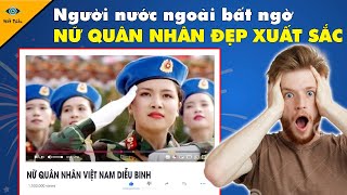 Khán Giả Quốc Tế Quá Bất Ngờ Khi Được Xem Cảnh Nữ Quân Nhân Việt Nam Diễu Hành screenshot 5