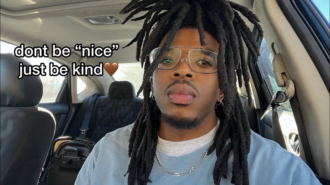 Dont be Nice, Just be Kind