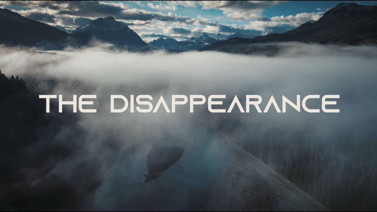 The Disappearance - YouTube
