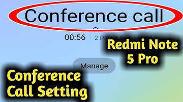 Redmi Note 5 Pro Conference Call Setting