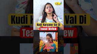 Kudi Haryane Val Di Teaser Review | Ammy Virk | Sonam Bajwa | Gaayan Mahajan 😍😍😍