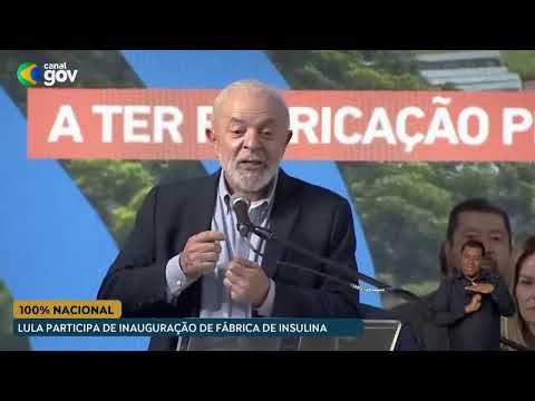 🔴 Lula participa de inauguração de planta industrial que marca retomada da produção de insulina