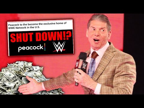 WWE SELLS WWE Network To NBCU’s Peacock! SHUTTING DOWN In US For MASSIVE Deal & Everything We Know..