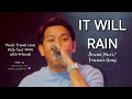 It will rain bruno mars francis greg