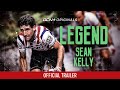 Legend sean kelly