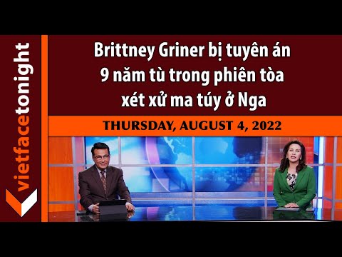 Video VF Tonight | Brittney Griner bị tuyên án 9 năm tù... - youtube