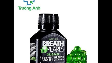 Hướng dẫn sử dụng breath pearls năm 2024