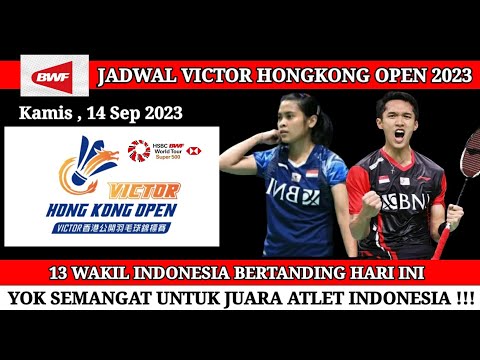 JADWAL 16 BESAR VICTOR HONGKONG OPEN 2023 | JADWAL BADMINTON HARI INI