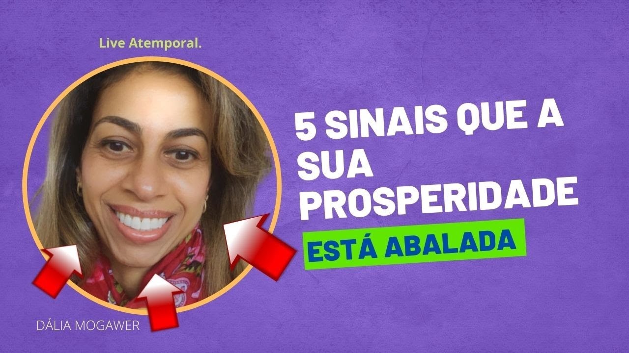 5 SINAIS QUE A SUA PROSPERIDADE ESTÁ ABALADA - YouTube