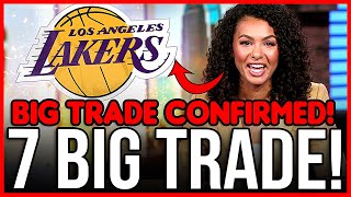 URGENT! 7 MAJOR TRADES FOR THE LAKERS! SHOCK THE FANS! TODAY'S LAKERS NEWS!