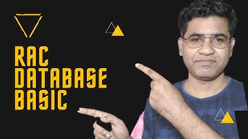 Rac Database Basics