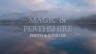 Magic of Perthshire