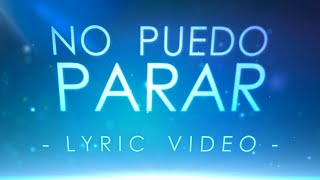 Video thumbnail of "Jon Carlo - No Puedo Parar (Lyric Video)"