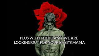 2Pac - Life Goes On; Lyrics (Remix)/If I Die Young