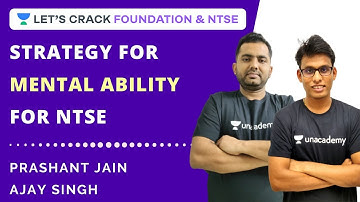 Strategy for Mental Ability for NTSE | NTSE | Prashant Jain | Ajay Singh