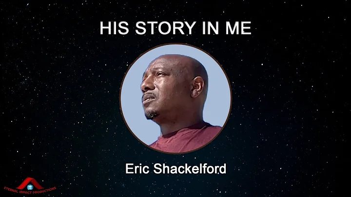Eric Shackelford's Christian Story