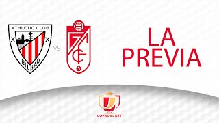 Information La Previa del Athletic Club vs Granada CF Guide