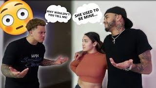 TELLING MY BOYFRIEND I USED TO DATE HIS BESTFRIEND! ** NOT A GOOD IDEA! **