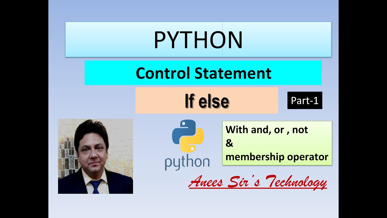 If else in Python | With and or & not | Python Control Statement|Easily ...