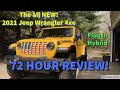 72 hour review | 2021 Jeep Wrangler 4xe Plug in Hybrid | First Impressions
