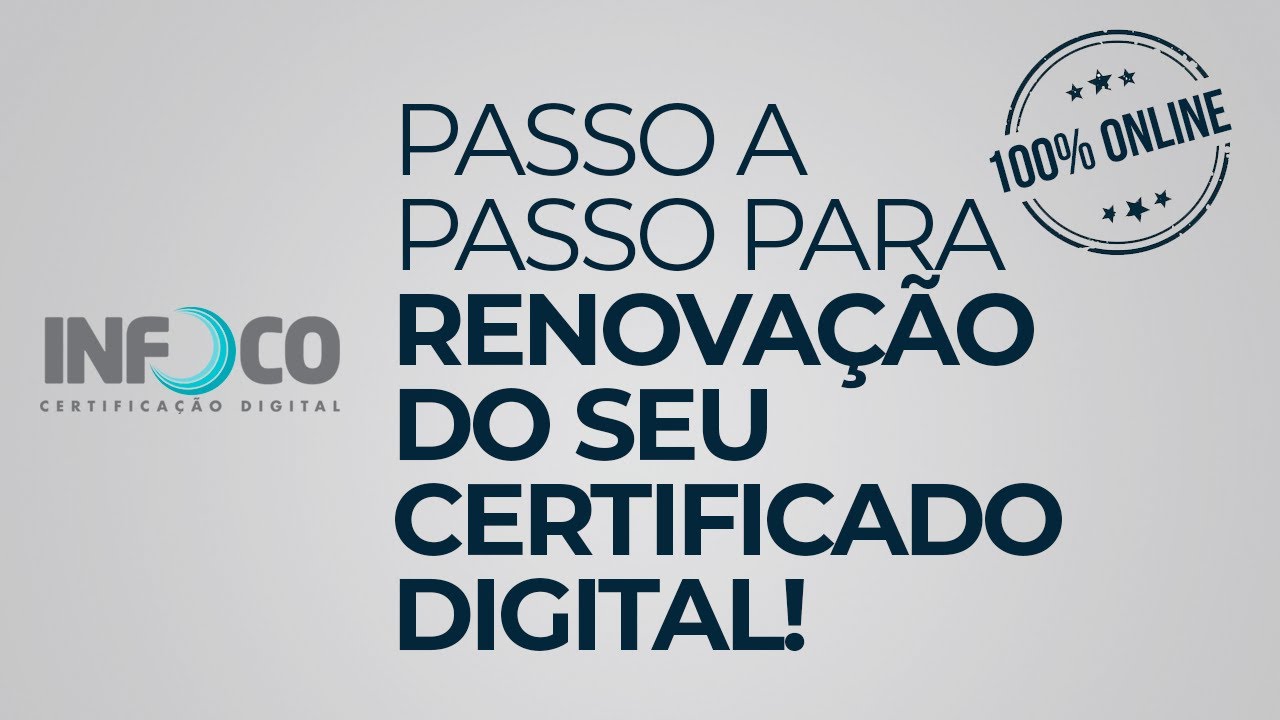 Você conhece a renovação de Certificado Digital online? - Soluti