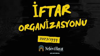 2023/1444 Ramazan İftar Organizasyonu
